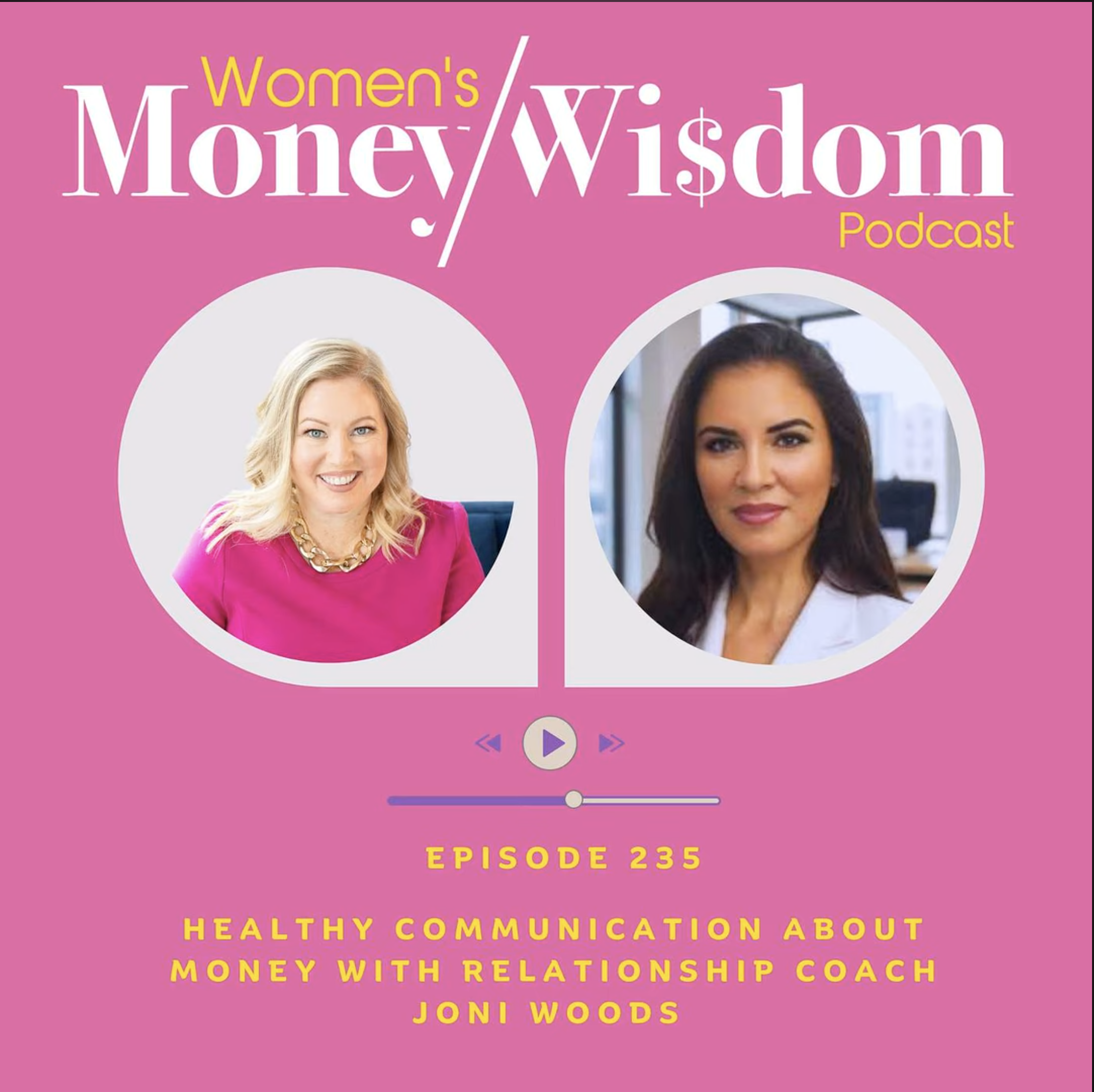 Joni Woods: Healthy Communication About Money